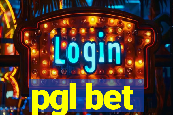 pgl bet